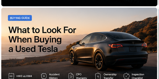 What to Look For When Buying a Used Tesla